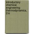 Introductory Chemical Engineering Thermodynamics, 2/E
