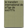 Le Transfert International De Si�Ge De Soci�T�S by Gregory Clerc