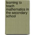 Learning to Teach Mathematics in the Secondary School