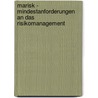 Marisk - Mindestanforderungen an Das Risikomanagement door J�rgen Brandt