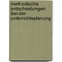 Methodische Entscheidungen Bei Der Unterrichtsplanung