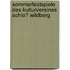 Sommerfestspiele Des Kulturvereines Schlo� Wildberg