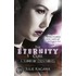 The Eternity Cure (Mira Ink) (Blood of Eden - Book 2)