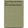 Vorschl�Ge Und Kritiken Zur Sprechaktklassifikation by Judith Huber