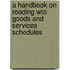 A Handbook on Reading Wto Goods and Services Schedules