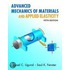 Advanced Mechanics of Materials and Applied Elasticity