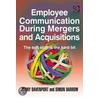Employee Communication During Mergers and Acquisitions door Simon Barrow
