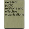 Excellent Public Relations and Effective Organizations door Bertrand Russell