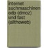 Internet Suchmaschinen Odp (Dmoz) Und Fast (Alltheweb)