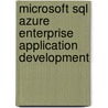 Microsoft Sql Azure Enterprise Application Development door Krishnaswamy Jayaram