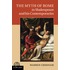 The Myth of Rome in Shakespeare and His Contemporaries