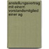 Anstellungsvertrag Mit Einem Vorstandsmitglied Einer Ag