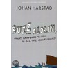 Buzz Aldrin, What Happened to You in All the Confusion? by Johan Harstad