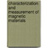 Characterization and  Measurement of Magnetic Materials