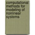 Computational Methods for Modeling of Nonlinear Systems