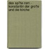 Das Sp�Te Rom - Konstantin Der Gro�E Und Die Kirche