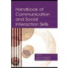 Handbook Of Communication And Social Interaction Skills door John O. Greene
