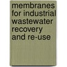 Membranes for Industrial Wastewater Recovery and Re-Use door William Makepeace Thackeray