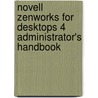 Novell Zenworks for Desktops 4 Administrator's Handbook by Brad Dayley