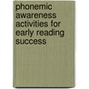 Phonemic Awareness Activities for Early Reading Success door Wiley Blevins