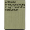 Politische Meinungsbildung in Egozentrierten Netzwerken door Se-Sung Yoon