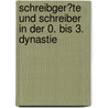 Schreibger�Te Und Schreiber in Der 0. Bis 3. Dynastie door Christian E. Schulz