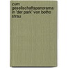 Zum Gesellschaftspanorama in 'Der Park' Von Botho Strau door Rita Bartl