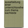 Ausarbeitung Einer Unterrichtsreihe Zum Thema  Sachtexte by Melanie Lappe