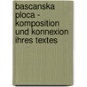 Bascanska Ploca - Komposition Und Konnexion Ihres Textes by Ivanka Steber