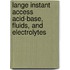 Lange Instant Access Acid-Base, Fluids, and Electrolytes