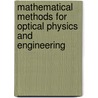 Mathematical Methods for Optical Physics and Engineering door Gregory J. Gbur