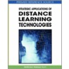 Strategic Applications of Distance Learning Technologies by Mahbubur Rahman Syed