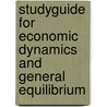 Studyguide for Economic Dynamics and General Equilibrium by Cram101 Textbook Reviews