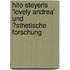 Hito Steyerls 'Lovely Andrea' Und �Sthetische Forschung