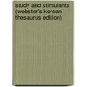 Study and Stimulants (Webster's Korean Thesaurus Edition) door Icon Group International