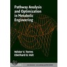 Pathway Analysis and Optimization in Metabolic Engineering door N�stor V. Torres