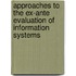 Approaches to the Ex-Ante Evaluation of Information Systems