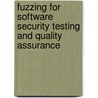 Fuzzing for Software Security Testing and Quality Assurance door Charles Miller