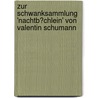 Zur Schwanksammlung 'Nachtb�Chlein' Von Valentin Schumann by Melanie Ellrott