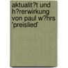 Aktualit�T Und H�Rerwirkung Von Paul W�Hrs 'Preislied' door Jesse Nies