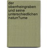 Der Oberrheingraben Und Seine Unterschiedlichen Naturr�Ume by Stefan Gärtner