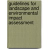 Guidelines for Landscape and Environmental Impact Assessment door Landscape Institute