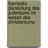 Harnacks Darstellung Des Judentums Im Wesen Des Christentums