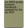 Iso 9000 Quality Systems Handbook - Updated For The Iso 9001 by David Hoyle