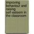 Improving Behaviour and Raising Self-Esteem in the Classroom