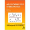 Capillary Electrophoresis Methods for Pharmaceutical Analysis by Satinder Ahuja