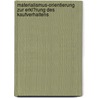 Materialismus-Orientierung Zur Erkl�Rung Des Kaufverhaltens door Corinna Sinzig