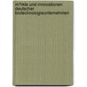 M�Rkte Und Innovationen Deutscher Biotechnologieunternehmen door Thorsten Feldmann