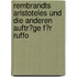 Rembrandts Aristoteles Und Die Anderen Auftr�Ge F�R Ruffo