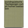 Soziolinguistische �Berlegungen Zum Ph�Nomen Bastian Sick door Bastian Heger